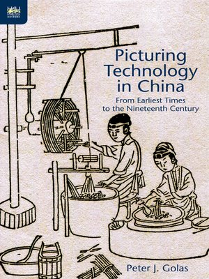cover image of Picturing Technology in China